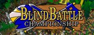 Blind Battle Championship System Requirements
