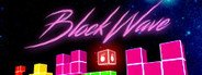 Block Wave VR System Requirements