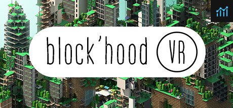 Block'hood VR PC Specs