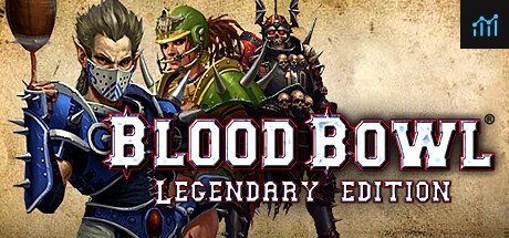 Blood Bowl Legendary Edition PC Specs