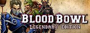 Blood Bowl Legendary Edition System Requirements