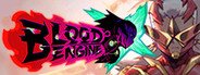 BLOOD ENGINE 血焰引擎 System Requirements