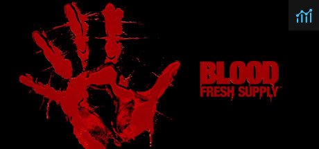 Blood: Fresh Supply™ PC Specs