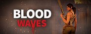 Blood Waves System Requirements
