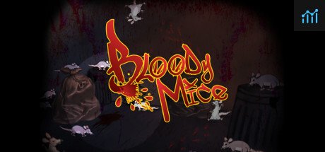 Bloody Mice PC Specs