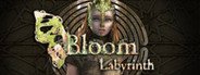 Bloom: Labyrinth System Requirements