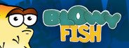 Blowy Fish System Requirements