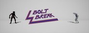 BoltBreak System Requirements