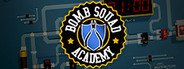 Bomb Squad Academy System Requirements