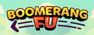 Boomerang Fu System Requirements