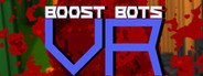 BoostBots VR System Requirements