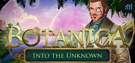 Botanica: Into the Unknown Collector's Edition PC Specs