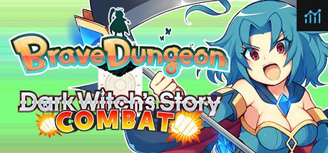 Brave Dungeon + Dark Witch's Story : Combat PC Specs