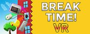 Break Time! System Requirements