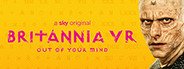 BRITANNIA VR: OUT OF YOUR MIND System Requirements