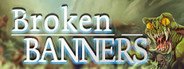 Broken Banners System Requirements