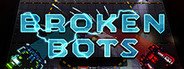 Broken Bots System Requirements
