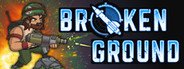 Broken Ground System Requirements