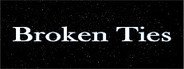 Broken Ties System Requirements