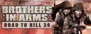 Brothers in Arms: Road to Hill 30 System Requirements