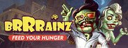 Brrrainz: Feed your Hunger System Requirements
