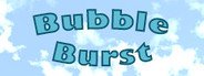 Bubble Burst System Requirements