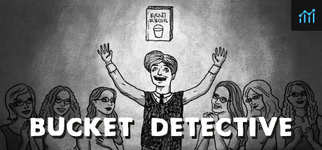Bucket Detective PC Specs