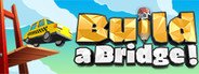 Build a Bridge! System Requirements