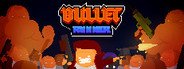 Bullet Runner System Requirements