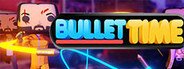 Bullet Time System Requirements