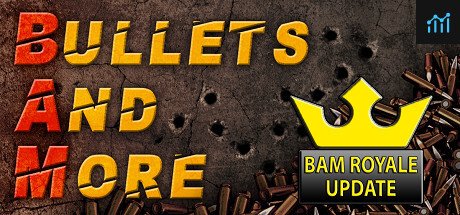 Bullets And More VR - BAM VR PC Specs