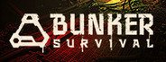 Bunker Survival System Requirements