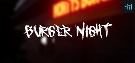 Burger Night PC Specs
