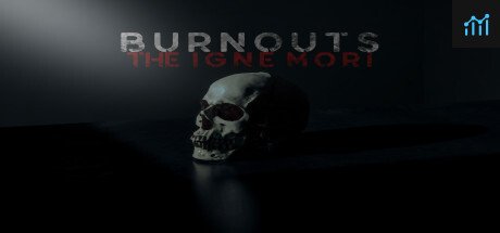 Burnouts: The Igne Mori PC Specs