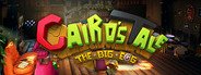 Cairo's Tale: The Big Egg System Requirements