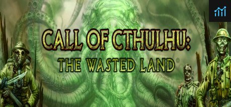 Call of Cthulhu: The Wasted Land PC Specs