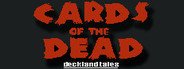 Cards of the Dead System Requirements