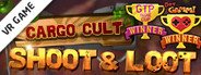 Cargo Cult: Shoot'n'Loot VR System Requirements