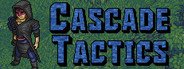 Cascade Tactics System Requirements