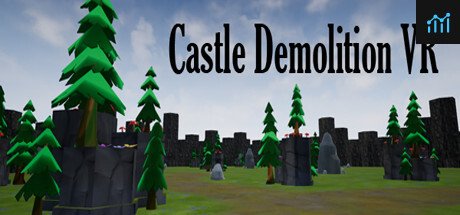 Castle Demolition VR PC Specs