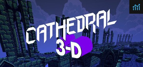Cathedral 3-D PC Specs
