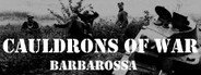 Cauldrons of War - Barbarossa System Requirements