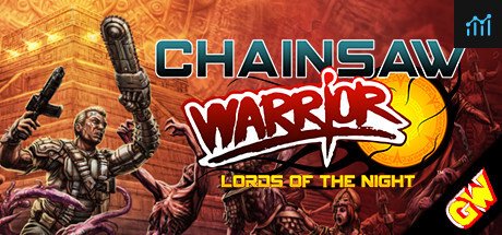 Chainsaw Warrior: Lords of the Night PC Specs