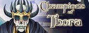 Champions of Thora System Requirements