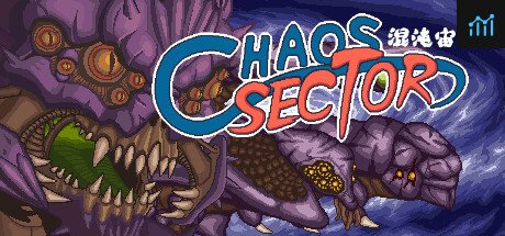 Chaos Sector 混沌宙域 PC Specs