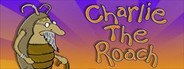 Charlie The Roach System Requirements