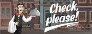 Check, please! : Restaurant Simulator System Requirements