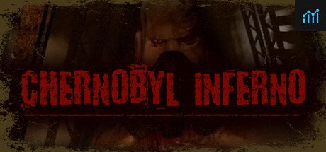 Chernobyl inferno PC Specs