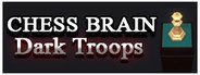 Chess Brain: Dark Troops System Requirements
