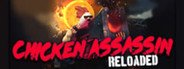Can I Run Chicken Assassin: Reloaded?
